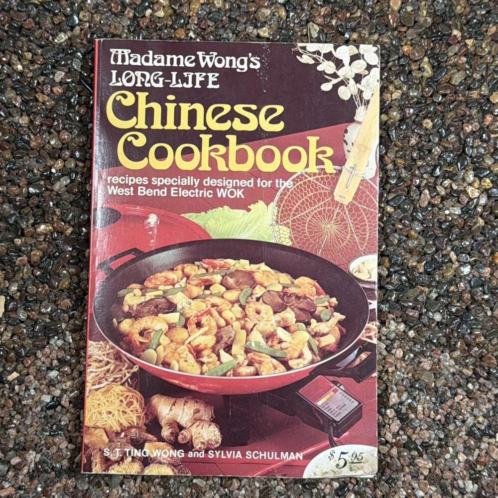Madame Wong's LONG-LIFE CHINESE COOKBOOK recipes specially designed for West Ben